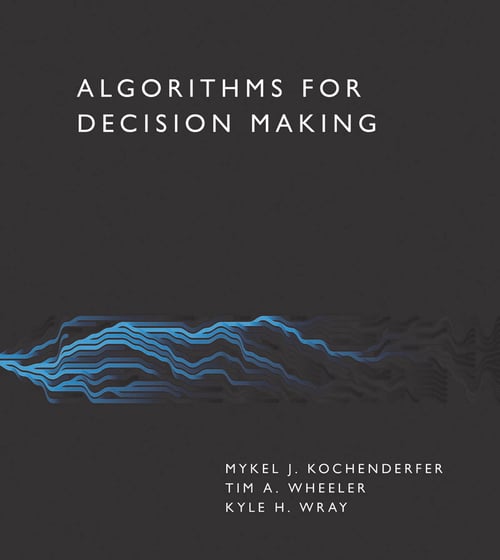JuliaHub Modeling Platform - Julia Computing Newsletter - September 2022 - Algorithms for Decision Making Book