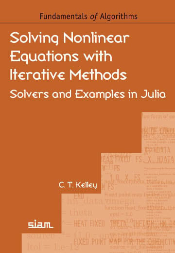 JuliaHub Modeling Platform - Julia Computing Newsletter - September 2022 - Solving Nonlinear Equations with Iterative Methods Book