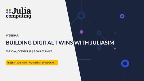 Building Digital Twins with JuliaSim - JuliaHub Webinar