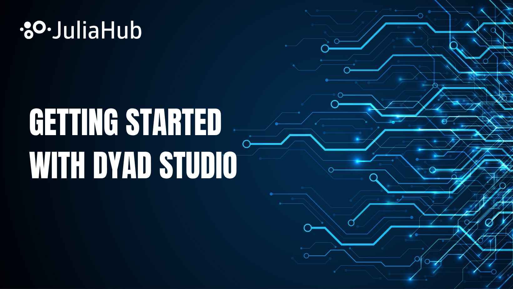 Getting Started with Dyad Studio: A Hands-on Walkthrough