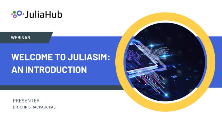 Welcome to JuliaSim: An Introduction