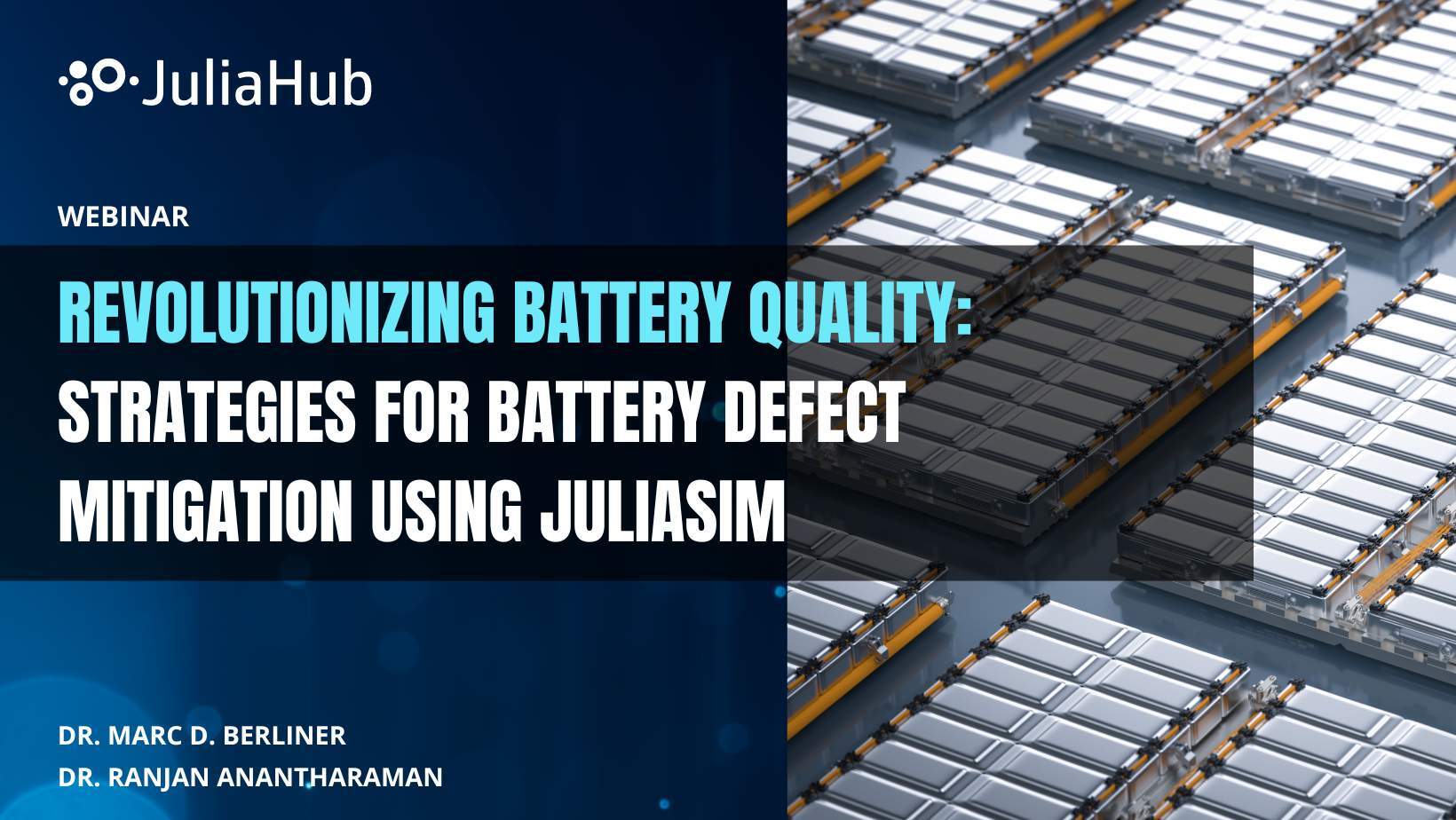 Webinar - Battery Defect Mitigation using JuliaSim