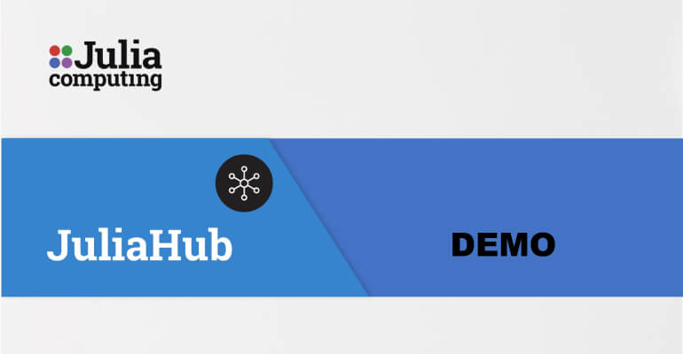[Free Webinar] JuliaHub Demo - Unleash Data Science Power with JuliaHub