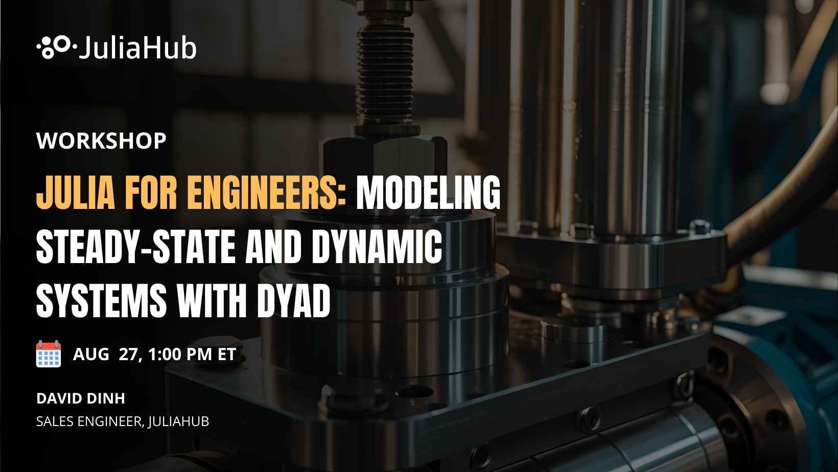 Modeling Steady-State and Dynamic Systems with Dyad