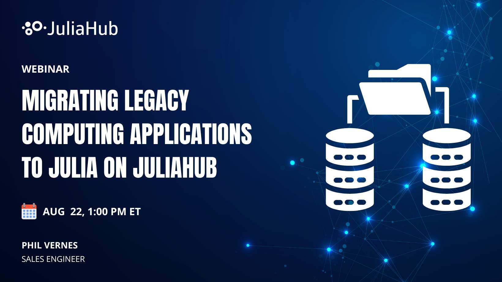 Webinar on migrating legacy apps to JuliaHub with live demo.