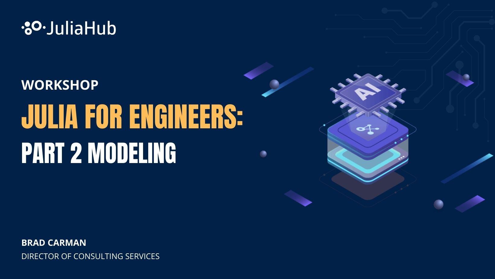 Julia workshop on ModelingToolkit.jl and DifferentialEquations.jl for engineers.