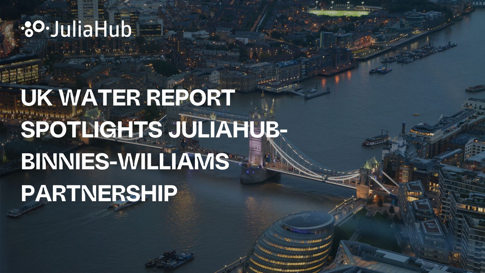 UK Water Report Spotlights JuliaHub, Binnies & Williams Partnership Driving Predictive Maintenance