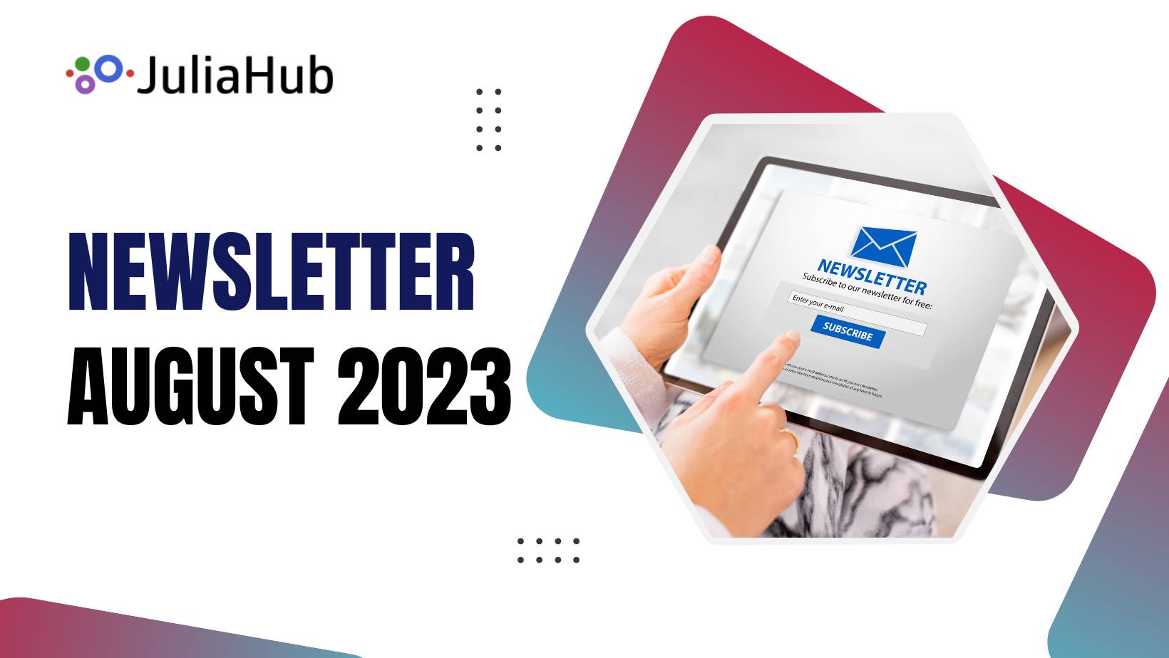 JuliaHub Newsletter August 2023 Banner