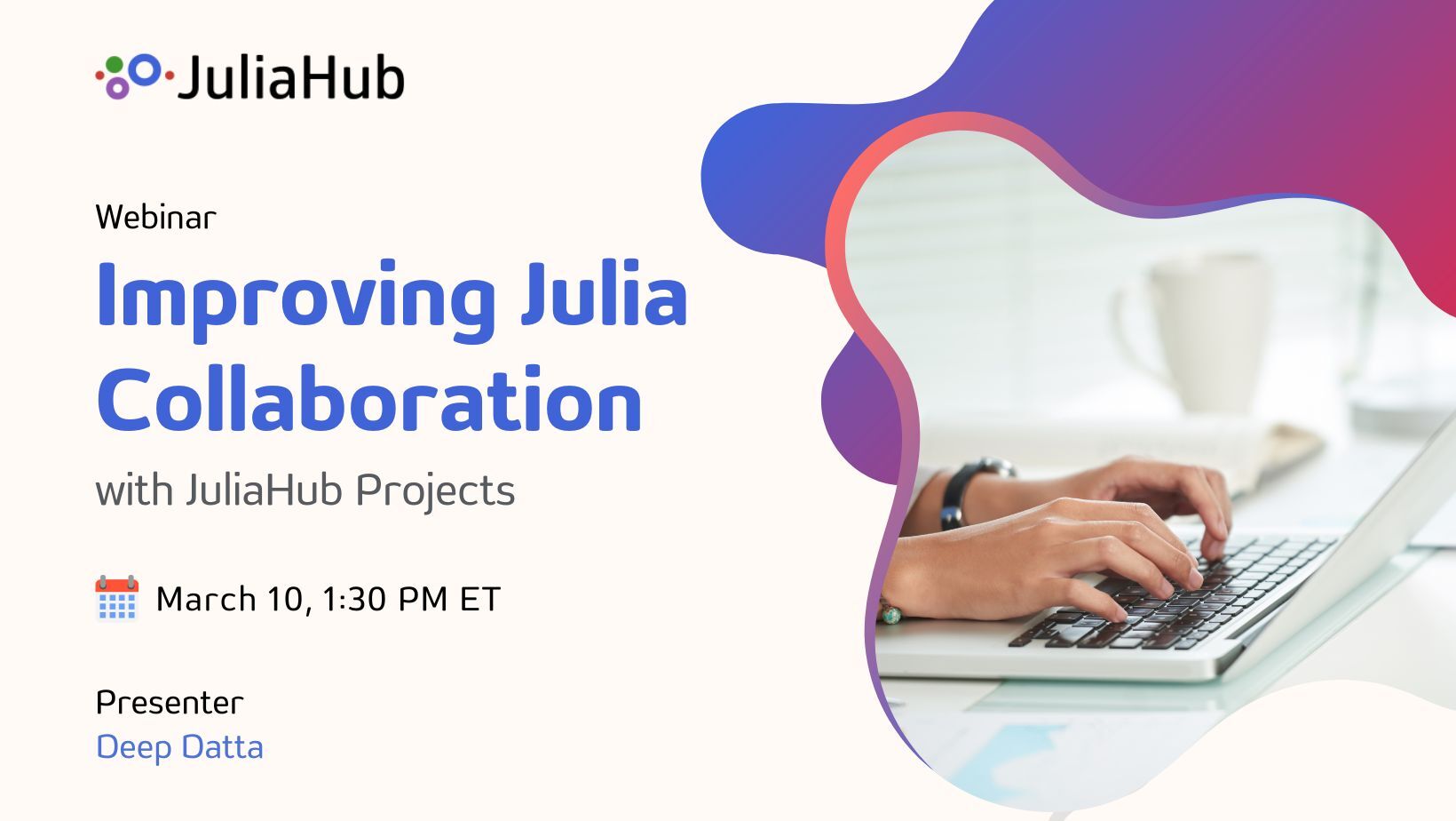 Improving Julia Collaboration with JuliaHub Projects - JuliaHub Webinar