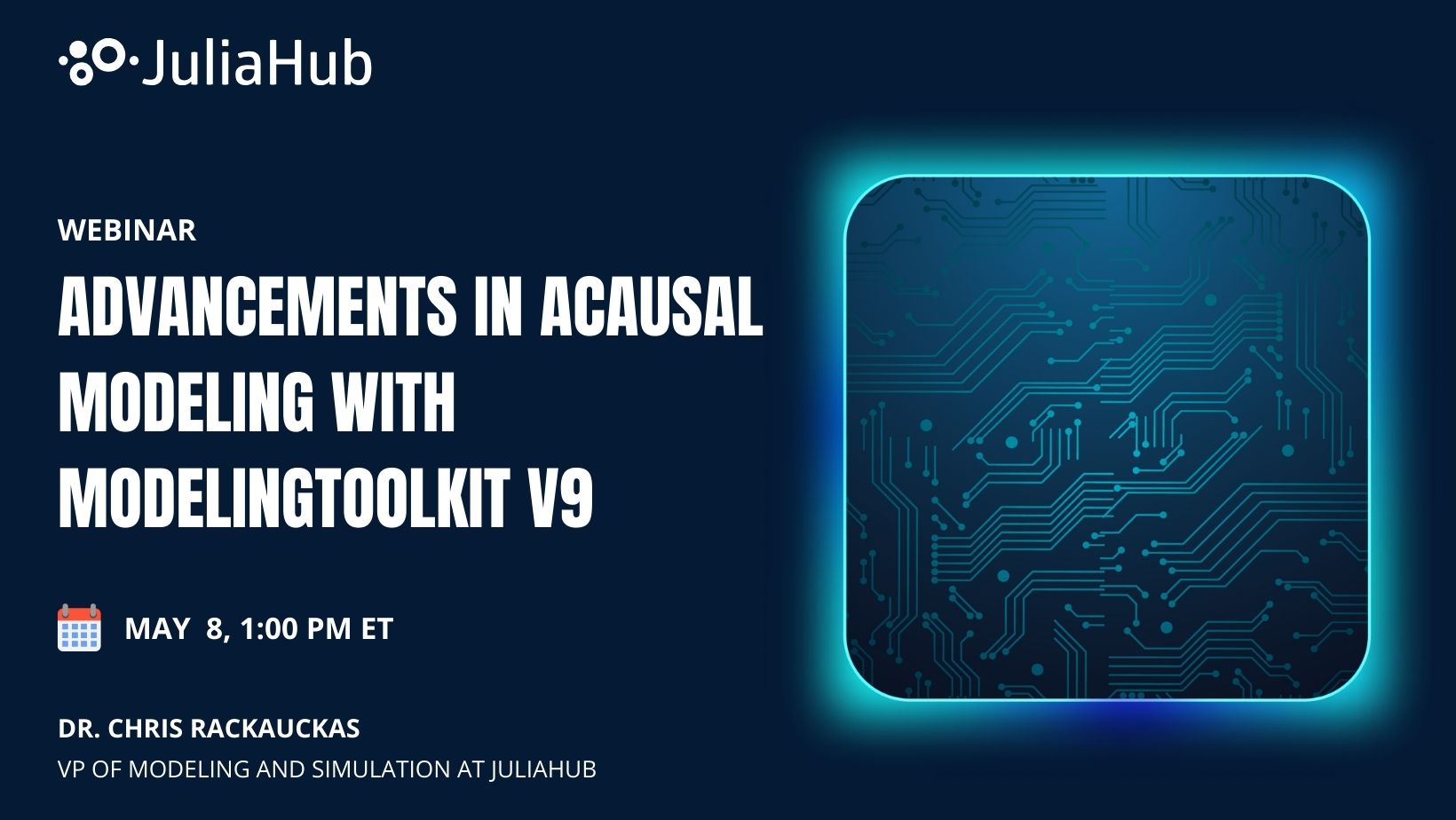 Advancements in Acausal Modeling with ModelingToolkit v9 | JuliaHub Upcoming Webinar